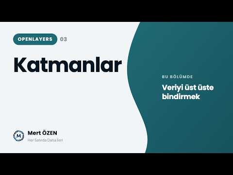 Openlayers: Katmanlar (Layers)