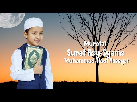 Bacaan Al-Qur'an Metode UMMI mudah dihafal Surat Asy-Syams / Muhammad Hadi Assegaf