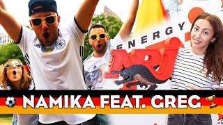 Namika feat. Greg - WM Hymne (Je ne parle pas français)