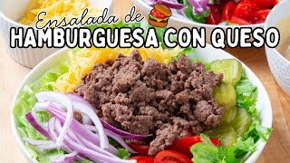 Bowl De Hamburguesa Con Queso | Como Hacer Un Burger Bowl