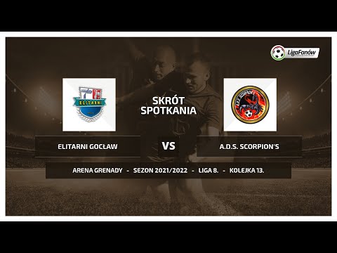 Liga Fanów: Elitarni Gocław - A.D.S. Scorpion's (Wiosna 2022)