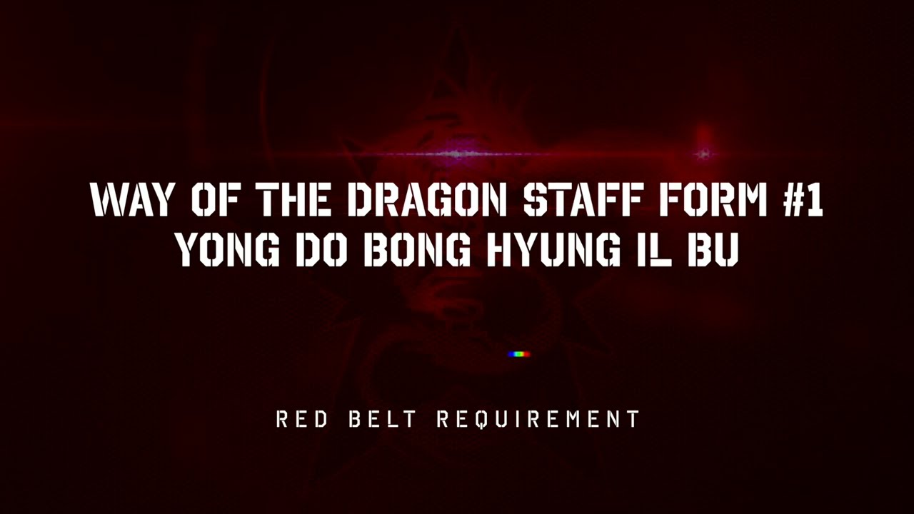 Way of the Dragon Staff Form 1