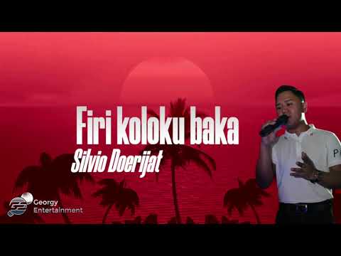 Firi koloku baka SILVIO DOERIJAT LOVE SONG ♥️[Officiel ]