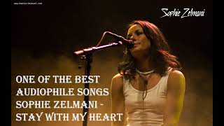 One Of The Best Audiophile Songs - Sophie Zelmani - Stay With My Heart