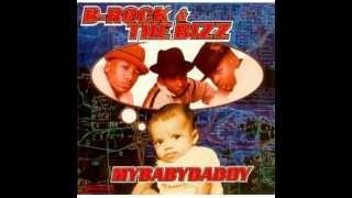 B Rock and the Biz babydaddy