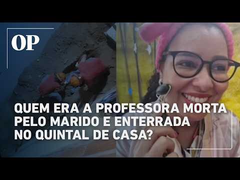 Pariquera-Açu: Veja quem era a professora morta pelo marido e enterrada no quintal de casa