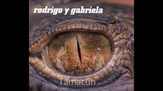 Rodrigo Y Gabriela - Tamacun Guitar Tabs and Lesson