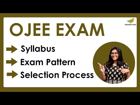 OJEE Syllabus & Exam Pattern 2022-2023