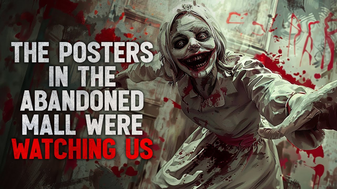 Why were the posters in the abandoned mall watching us?