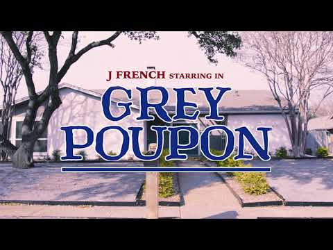 J French - Grey Poupon/Live Freestyle