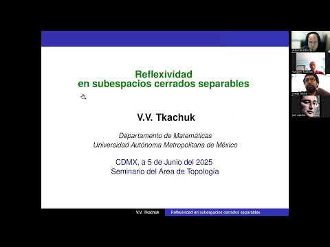 [2025-06-05] Seminario de Topología 2025-P (Vladimir Tkachuk)