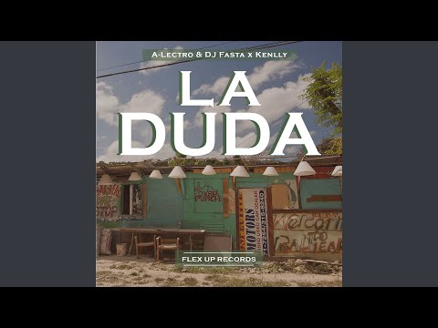 La Duda