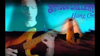 Cliffhanger 2: Hang on - Shadow Gallery (Guitar cover)