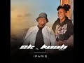 Mthandeni SK – Paris Ft. Lwah Ndlunkulu lyrics