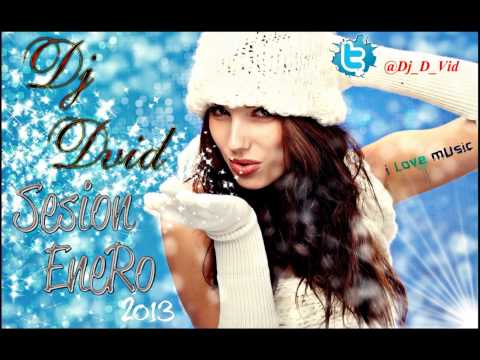 17. Dj D-Vid Presents Session Enero 13' Vol.1