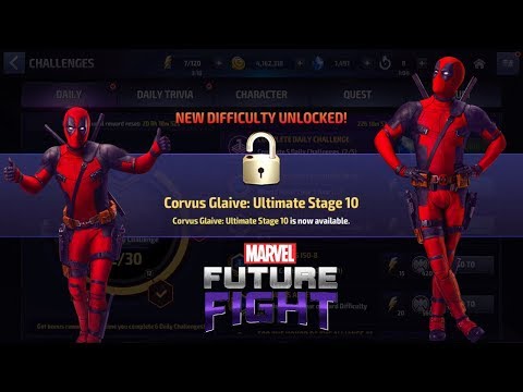 Marvel Future Fight Part 139 - Deadpool to Level 64! Corvus Glaive WBU Level 10!