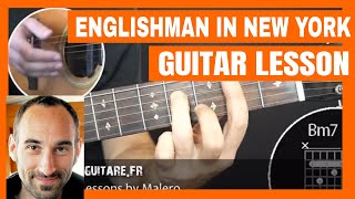 Englishman In New York - Guitar Lesson