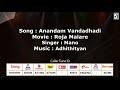 Aanadham Vandhadi Roja Malare High Quality Clear Audio Song