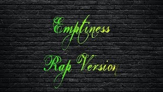 Emptiness | Rap Version | Amit Sonawane