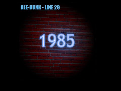 Dee-Bunk - Line 29 1985 Special