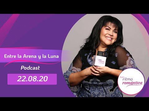 Entre la Arena y la Luna con Blanca Ramirez - 22.08.20