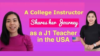How to teach in the USA as a College Instructor? J1 Teacher’s Journey in USA