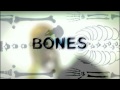 Bones Theme Season 1 - 7 