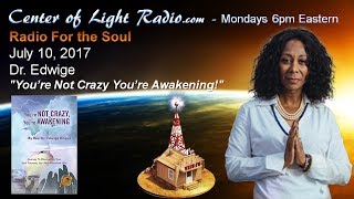 "You're Not Crazy, You're Awakening"