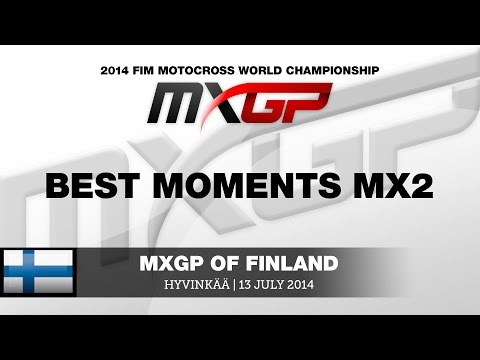 MXGP of Finland 2014 - Best Moments MX2 - Motocross