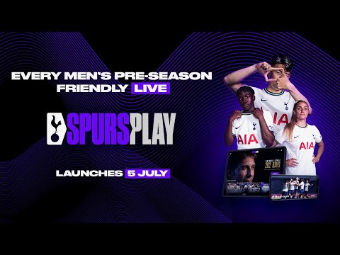 #SPURSPLAY | Watch every pre-season game on our new home for exclusive live and on-demand video