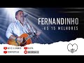 Fernandinho As 15 Melhores Louvor E Adoração