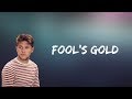 Niall Horan - Fool's Gold (Lyrics)