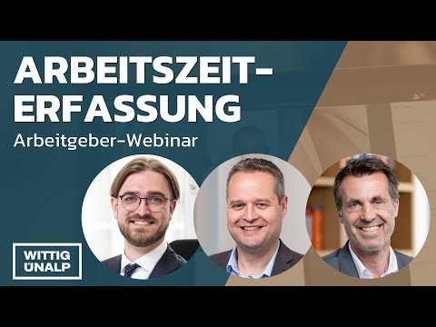 Arbeitszeiterfassung - Webinar für Arbeitgeber von Kanzlei Wittig Ünalp