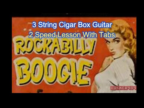 Rockabilly Boogie - The Beverly Thrillbillies - 3 string cigar box guitar lesson No Chat 2 Speed