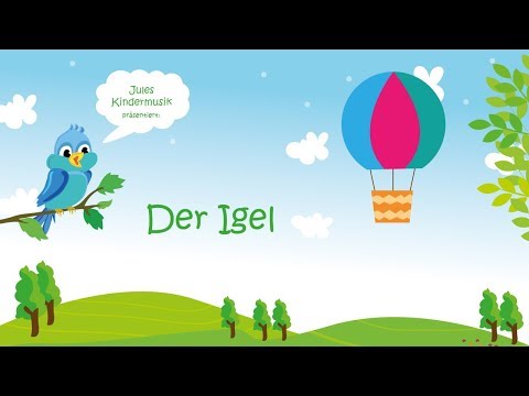 Der Igel (mit Text zum Mitsingen)