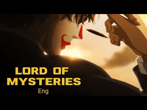 Lord of Mysteries New anime 2025 Episode 1-13  English Dubbed
