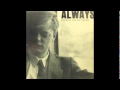 Always - Blackmail
