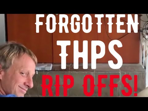 Forgotten Tony Hawks Pro Skater RIP OFFS!