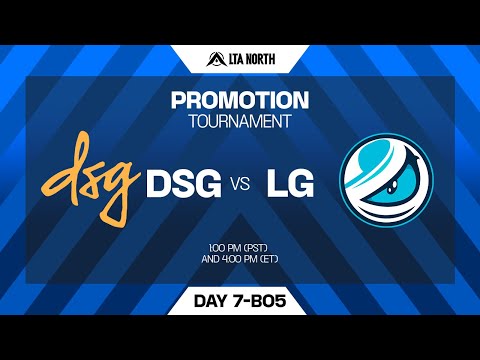 DSG vs LG | Grand Final  - LTA North Promotion Tournament | Bo5