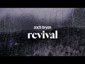 Zach Bryan Revival Lyrics