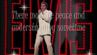 Elvis - If I Can Dream + Lyrics