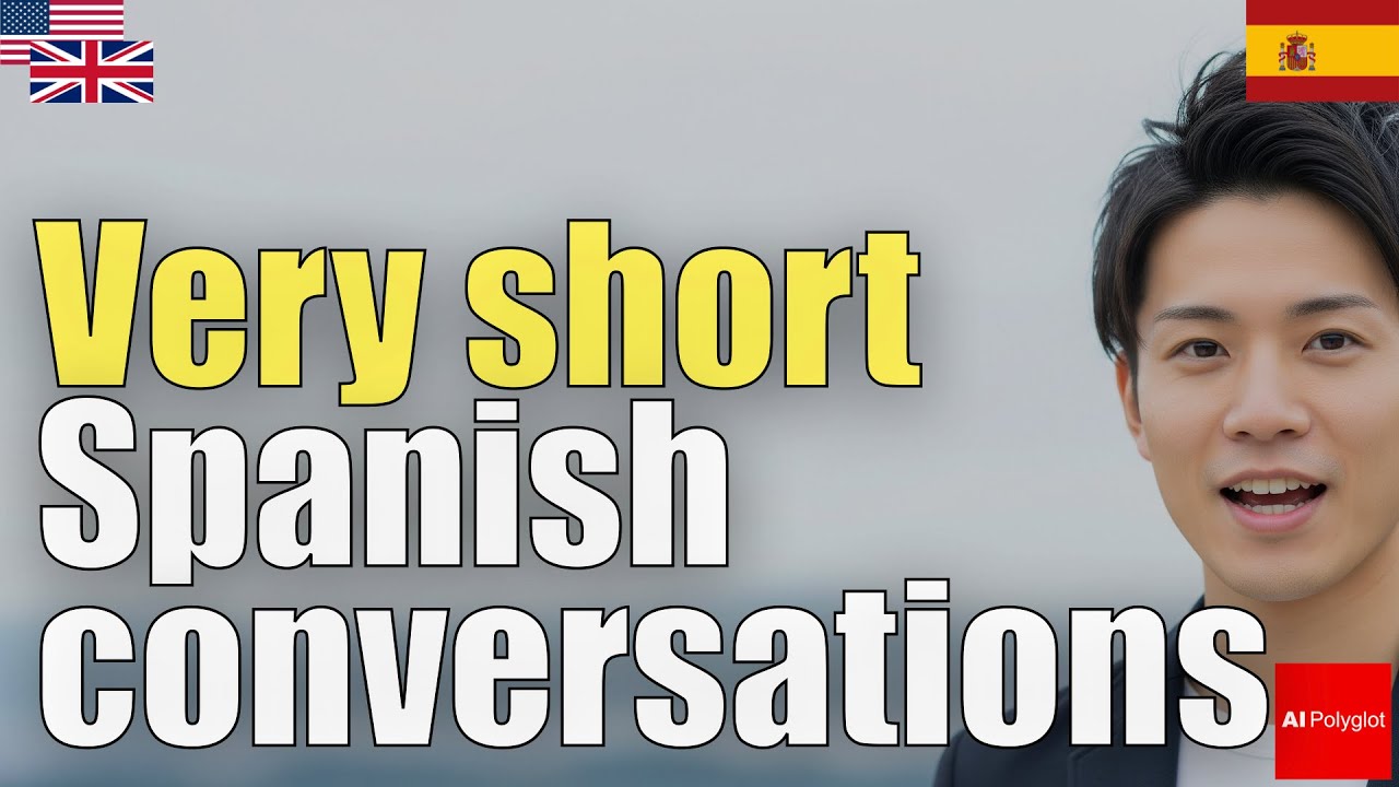 Very short Spanish conversations | Natural Listening | Must-Know Very short Spanish conversations | Natural Listening | Must-Know