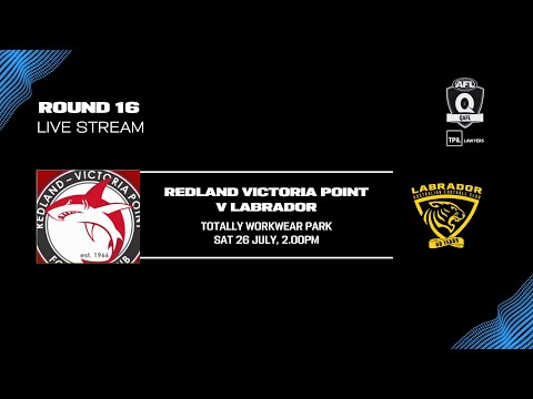 LIVE TPIL Lawyers QAFL ROUND 16 - Redland Victoria Point v Labrador