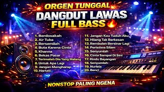 Download lagu ORGEN TUNGGAL VIRAL 2026 DANGDUT LAWAS FULL BASS NONSTOP PALING NGENA mp3