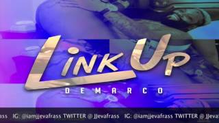 Demarco - Link Up (Raw) November 2016