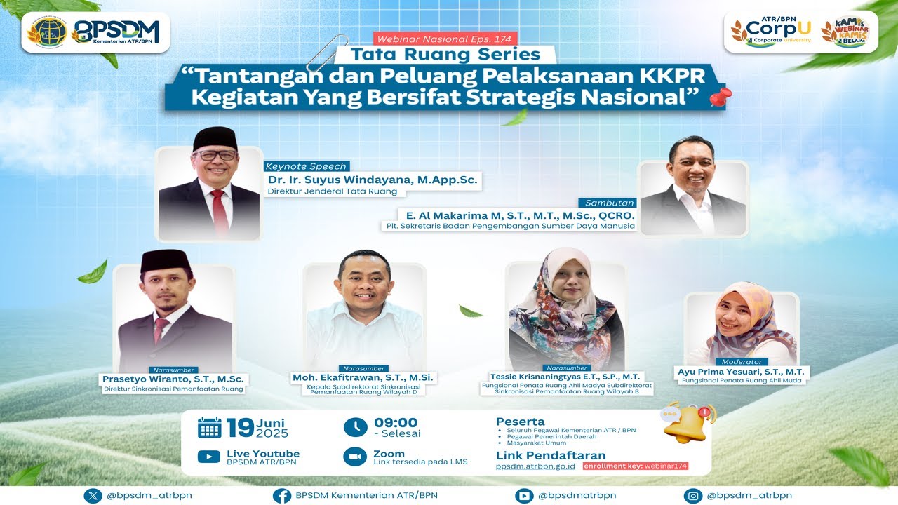 Webinar Tata Ruang Series: Tantangan dan Peluang Pelaksanaan KKPR yang bersifat Strategi Nasional
