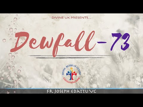 Dewfall 73 - Come, Holy Spirit