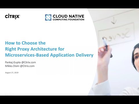 How to choose right proxy architecture for micro-services based application delivery