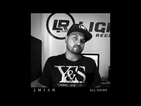 JMIAH "All Night" (Audio)