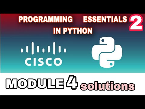 Programming Essentials 2 Python Module 4 Answers L Cisco L Python Cisco L Cisco Python Module4